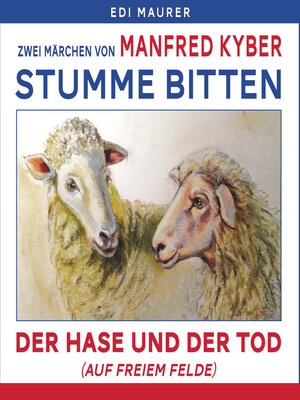cover image of Stumme Bitten & Der Hase und der Tod
